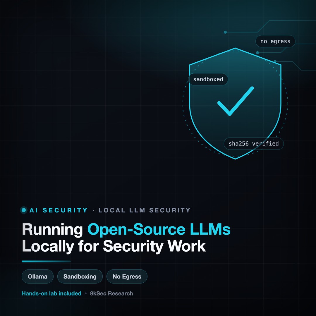 Running Open-Source LLMs Locally for Security Work