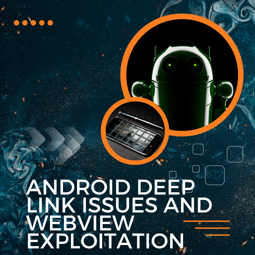 Android Deep Link issues and WebView Exploitation | 8kSec Blogs