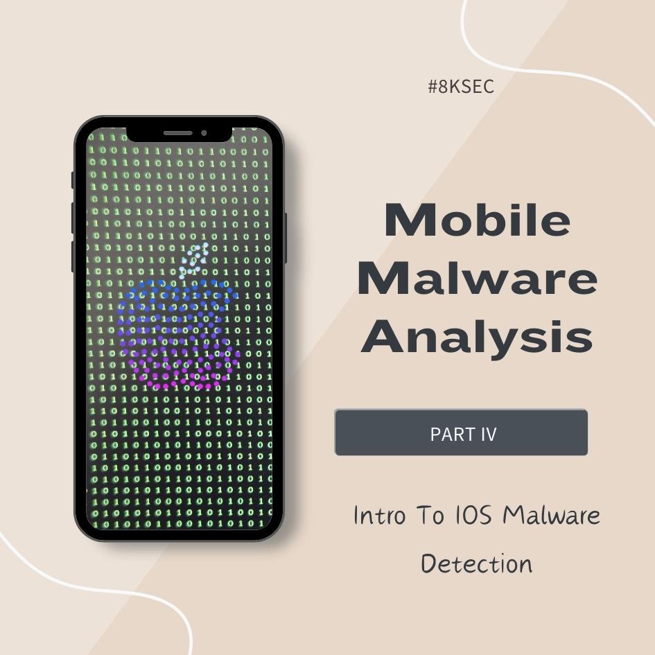 Mobile Malware Analysis Part 4 – Intro to iOS Malware Detection