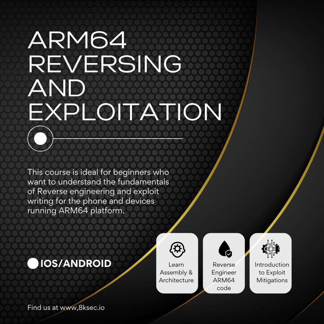 Banner for 'ARM64 Reversing and Exploitation' training by 8kSec. Introduction to reverse engineering and exploit writing for ARM64 devices, covering assembly and exploit mitigations.