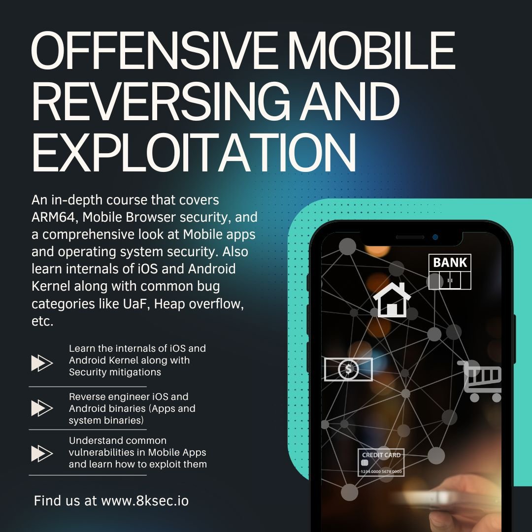 Banner for 'Offensive Mobile Reversing and Exploitation' training by 8kSec. Covers ARM64, mobile security, iOS and Android kernel internals, and common vulnerabilities.