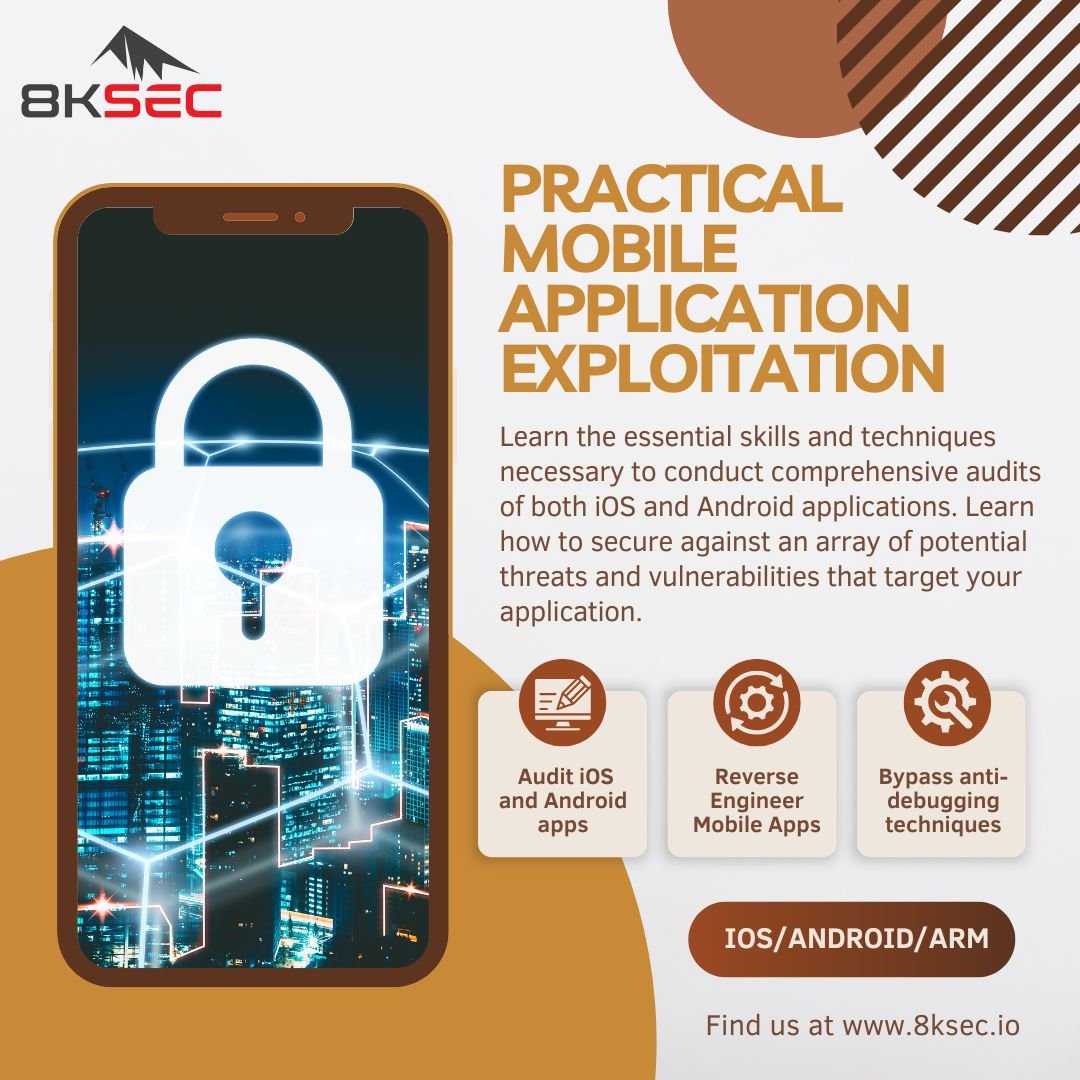 Banner for 'Practical Mobile Application Exploitation' training by 8kSec. Focuses on auditing iOS and Android apps, reverse engineering, and bypassing anti-debugging techniques.