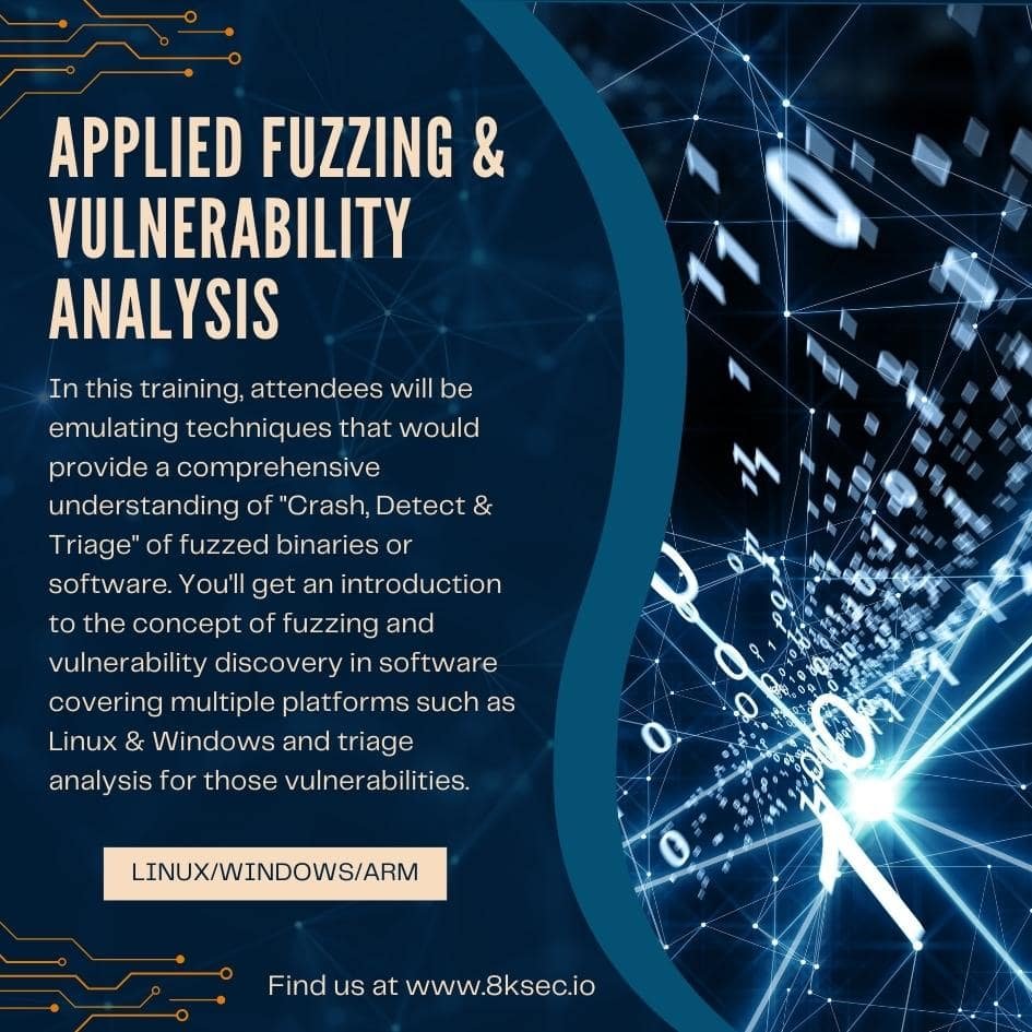 Banner for 'Applied Fuzzing & Vulnerability Analysis' training by 8kSec. Focuses on fuzzing techniques, vulnerability discovery, and triage for Linux and Windows platforms.